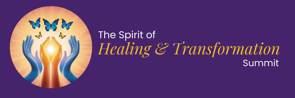 The Spirit of Healing and Transformation Summit Image